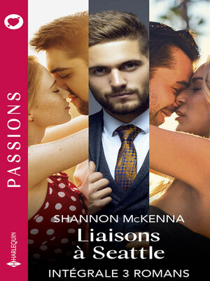 cover image of Liaisons à Seattle--Intégrale 3 romans
